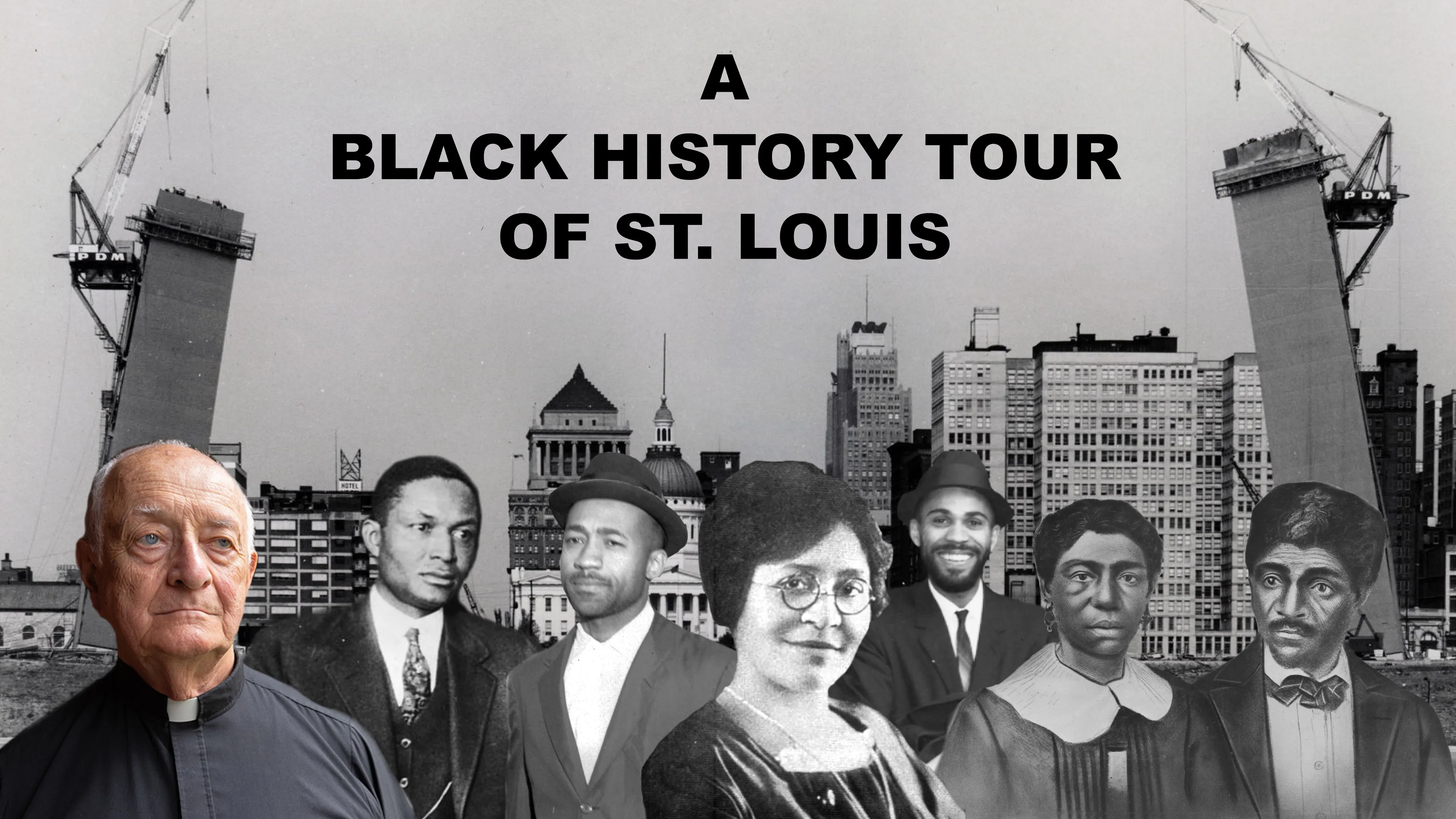 A Black History Tour of St. Louis poster